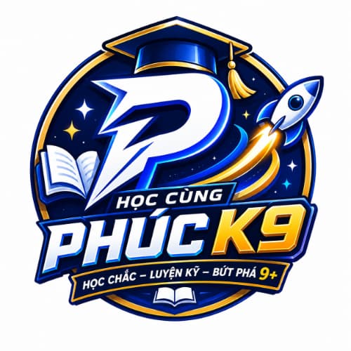 HỌC CÙNG PHÚC K9