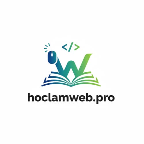 HỌC LÀM WEB